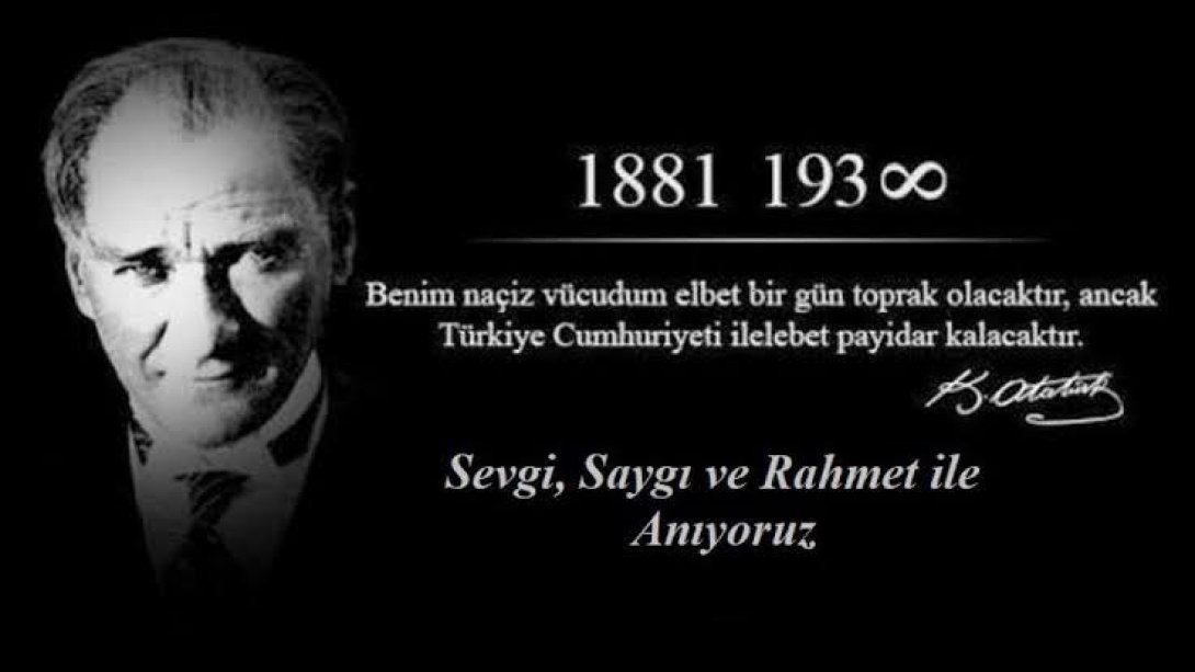 10 Kasım Atatürk'ü Anma Günü Mesajı 