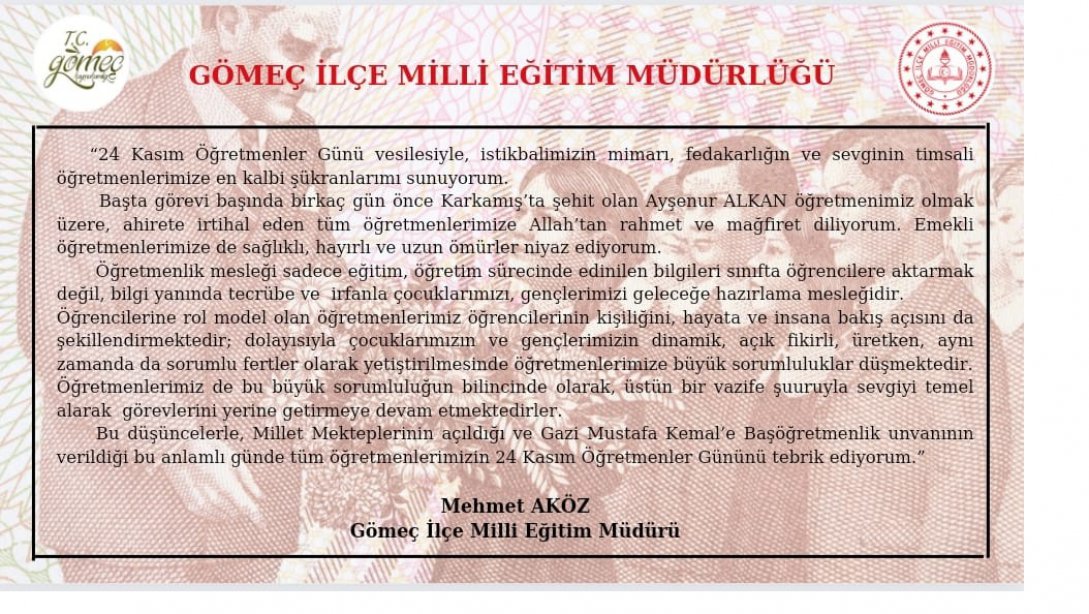 İlçe Milli Eğitim Müdürümüz Mehmet AKÖZ' ün '24 Kasım Öğretmenler Günü 'Mesajı 